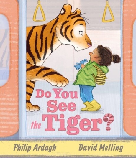 Do You See the Tiger? by Roald Dahl Funny Prizewinner and 5million copy bestselling Hugless Douglas creator Do You See the Tiger? by Roald Dahl Funny Prizewinner and 5million copy bestselling Hugless Douglas creator