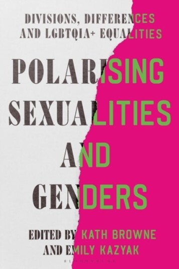 Polarising Sexualities and Genders Polarising Sexualities and Genders