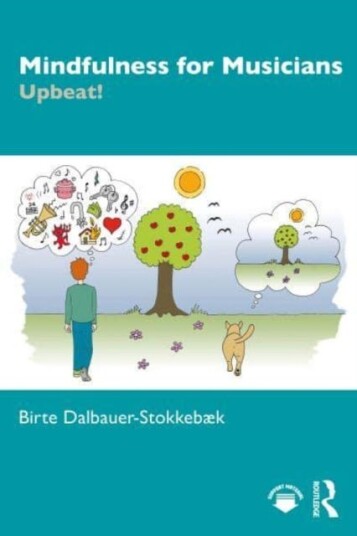 Mindfulness for Musicians Upbeat! Mindfulness for Musicians Upbeat!