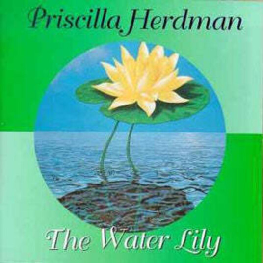 Priscilla Herdman Water Lily CD