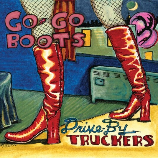 DriveBy Truckers GoGo Boots LP/Vinyl