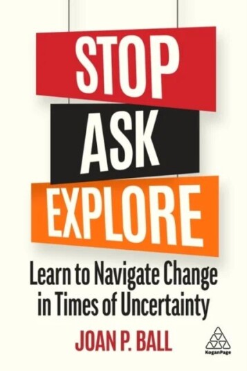 Stop, Ask, Explore Av Joan P. Ball