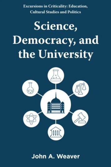 Science Democracy and the University