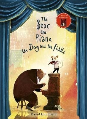 The Bear, The Piano, The Dog And The Fiddle Av David Litchfield The Bear, The Piano, The Dog And The Fiddle Av David Litchfield