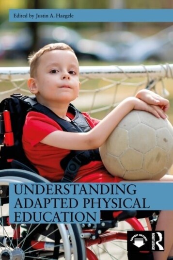 Understanding Adapted Physical Education