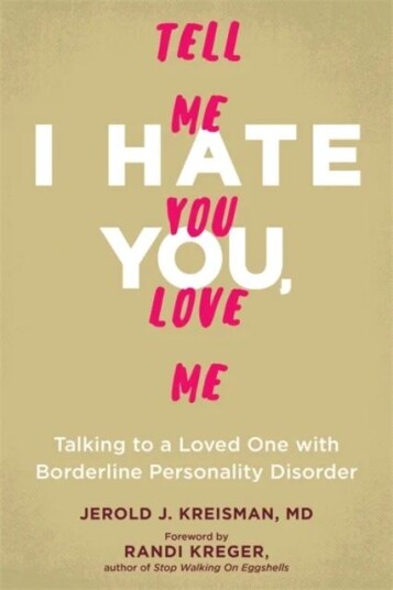 Talking To A Loved One With Borderline Personality Disorder Av Jerold J Kreisman, Randi Kreger