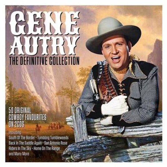 Gene Autry The Definitive Collection 2CD Gene Autry The Definitive Collection 2CD