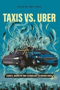 del Nido Juan Manuel Taxis vs. Uber