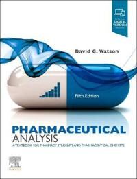 Pharmaceutical Analysis Av David G. (Senior Lecturer In Pharmaceutical Sciences Strathclyde Institute Of Pharmaceutical And Biomedical Sciences Univer