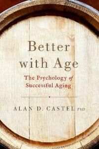 Castel Alan D. Better With Age