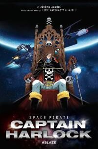 Space Pirate Captain Harlock Av Leiji Matsumoto, Jerome Alquie Space Pirate Captain Harlock Av Leiji Matsumoto, Jerome Alquie