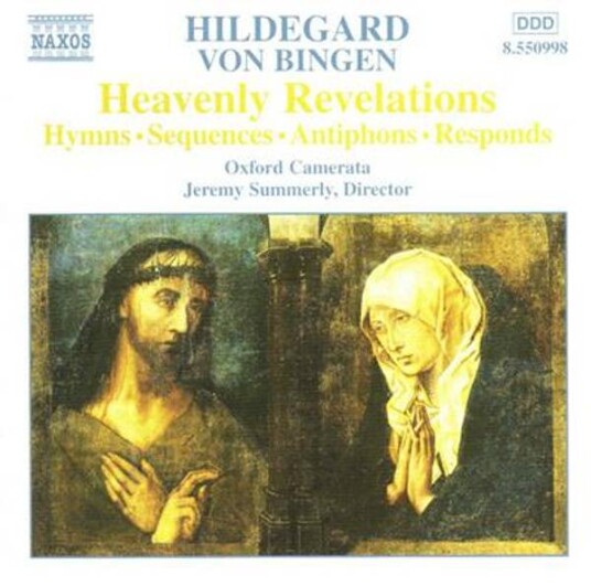 Hildegard Of Bingen Oxford Camerata, Jeremy Summerly Heavenly Revelations CD Naxos Hildegard Of Bingen Oxford Camerata, Jeremy Summerly Heavenly Revelations CD Naxos
