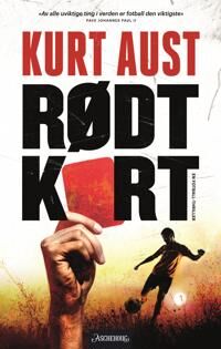 Rødt Kort Av Kurt Aust