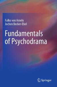 von Ameln Falko Fundamentals of Psychodrama