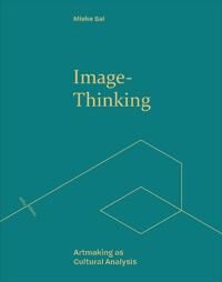 Image-Thinking Av Mieke Bal