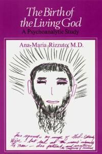 Birth Of The Living God Av Ana-Marie Rizzuto