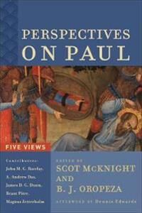 Mcknight, Scot Perspectives on Paul – Five Views (1540960757)
