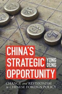 Deng Yong China's Strategic Opportunity