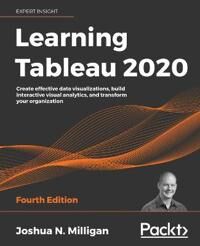 Milligan Joshua N. Learning Tableau 2020