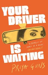 Guns Priya Your Driver Is Waiting