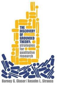 Discovery Of Grounded Theory Av Barney Glaser, Anselm Strauss