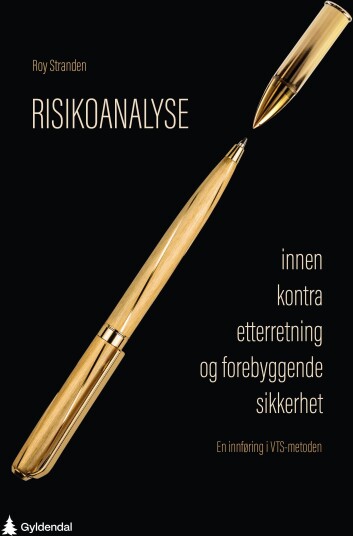 Risikoanalyse innen kontraetterretning og forebyggende sikkerhet