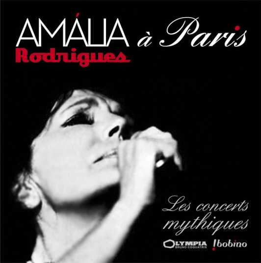 Amália Rodrigues Amália à Paris Les Concerts Mythiques CD