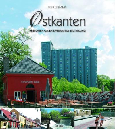 Østkanten: historien om en livskraftig byutvikling, Pent brukt bok