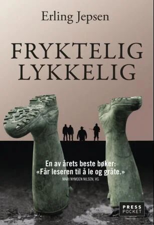 Fryktelig lykkelig av Erling Jepsen
