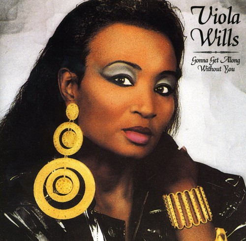 Viola Wills Gonna Get Along Without You CD