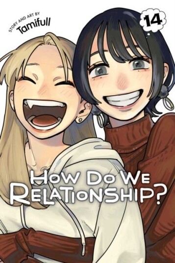 How Do We Relationship? Vol. 14 How Do We Relationship? Vol. 14