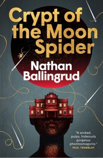 The Lunar Gothic Trilogy Crypt of the Moon Spider The Lunar Gothic Trilogy Crypt of the Moon Spider