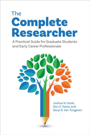 The Complete Researcher Av Joshua N. Hook, Don E. Davis, Daryl R. Van Tongeren