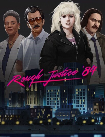 Rough Justice:  84