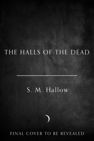 The Halls of the Dead The Halls of the Dead