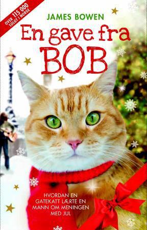 En Gave Fra Bob Av James Bowen