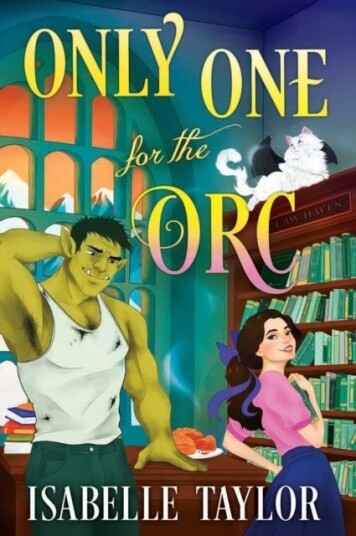 Only One for the Orc Only One for the Orc