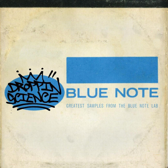 Droppin' Science Greatest Samples From The Blue Note Lab