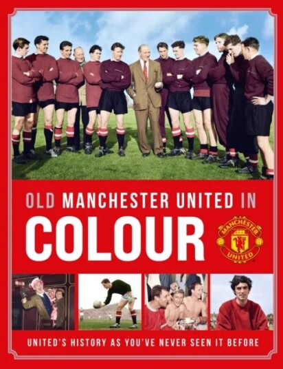 Old Manchester United In Colour Av Manchester United Old Manchester United In Colour Av Manchester United