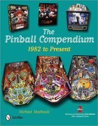 Shalhoub Michael Pinball Compendium: 1982 to Present