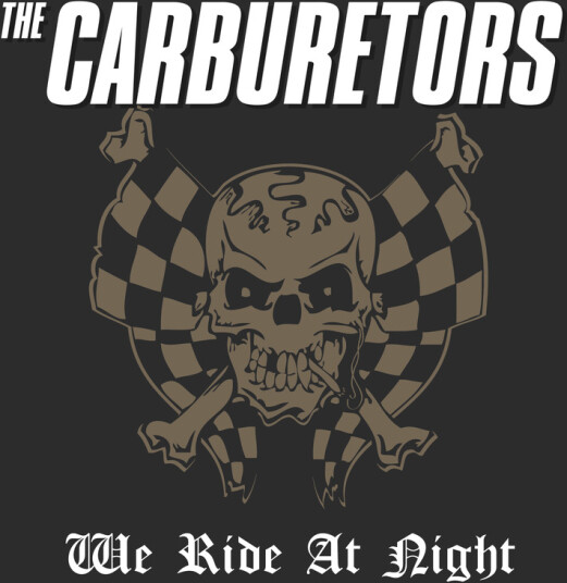 The Carburetors We Ride at Night CD