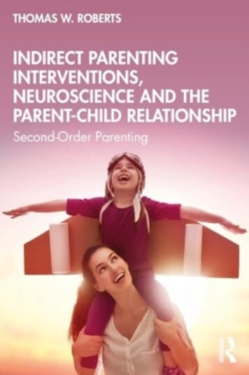 Indirect Parenting Interventions, Neuroscience and the ParentChild Relationship  SecondOrder Parenting