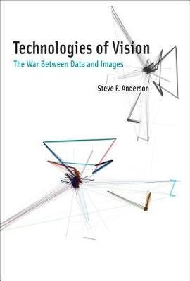 Technologies Of Vision Av Steve F (Assistant Professor Of Interact Anderson