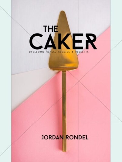The Caker Wholesome Cakes, Cookies & Desserts