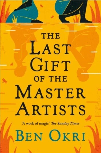 The Last Gift Of The Master Artists Av Ben Okri