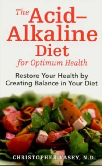 The Acid-Alkaline Diet For Optimum Health Av Christopher Vasey