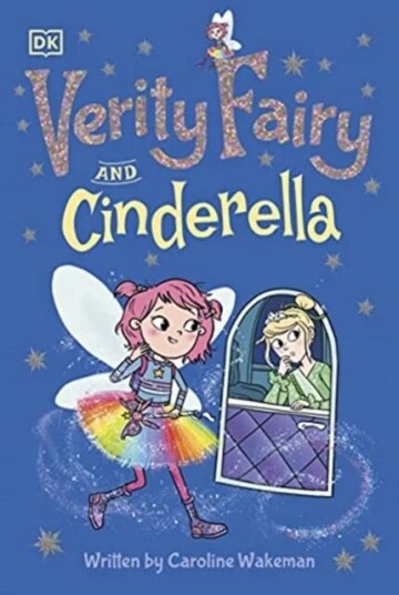 Verity Fairy: Cinderella Av Caroline Wakeman