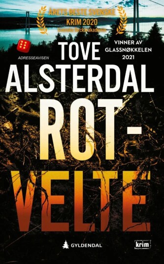 Rotvelte Av Tove Alsterdal