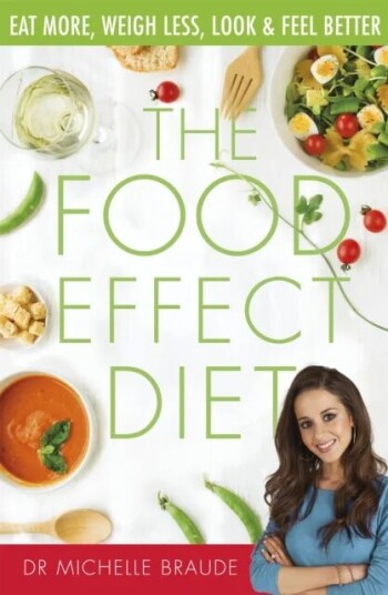 The Food Effect Diet Av Dr Michelle Braude