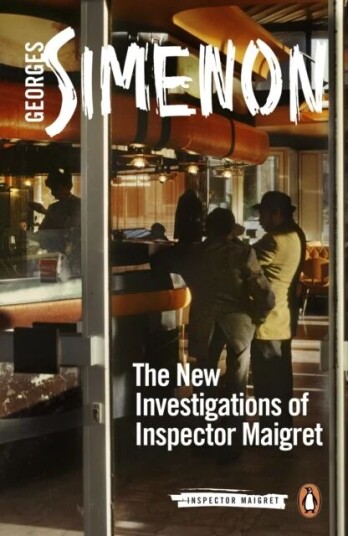The New Investigations Of Inspector Maigret Av Georges Simenon